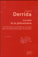 La voix et le phenomene - introduction au probleme du signe dans la phenomenologie de husserl (5e edition)