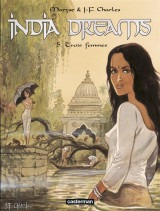 India dreams t.5  -  trois femmes