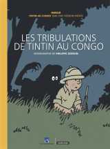 Les aventures de tintin hors-serie : les tribulations de tintin au congo