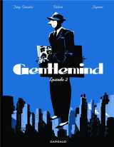 Gentlemind - tome 2