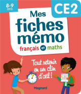 Mon memo : mes fiches francais et maths ce2 - tout retenir en un clin d'oeil