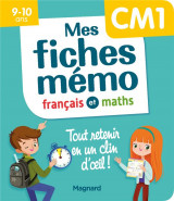 Mon memo : mes fiches francais et maths cm1  -  tout retenir en un clin d'oeil !