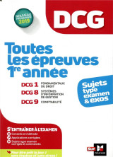 Dcg - toutes les epreuves de 1ere annee du dcg 1, 8, 9 - sujets et exos 2022-2023