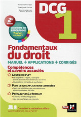 Dcg 1 : fondamentaux du droit  -  manuel + applications + corriges (2e edition)