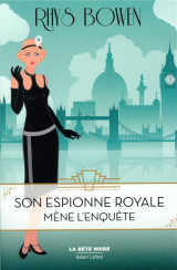 Son espionne royale mène l'enquête - tome 1