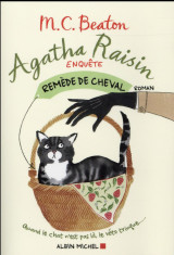 Agatha raisin enquete tome 2 : remede de cheval