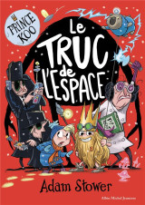 Prince koo t.3 - le truc de l'espace