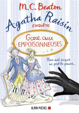 Agatha raisin enquete tome 24 : gare aux empoisonneuses