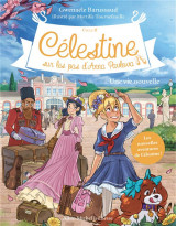 Celestine, sur les pas d-anna pavlova - celestine cycle 2 - celestine c2 t1 une vie nouvelle (ed.202