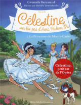 Celestine, sur les pas d'anna pavlova tome 2 : la princesse de monte-carlo