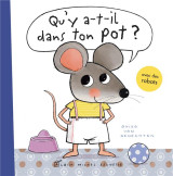 Qu'y a-t-il dans ton pot ? un livre pour passer du pot aux toilettes
