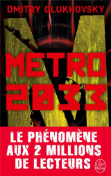 Metro tome 1 : metro 2033