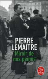 Miroir de nos peines