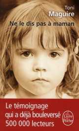 Ne le dis pas a maman