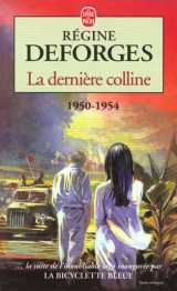 La bicyclette bleue tome 6 : la derniere colline, 1950-1954