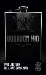Bourbon kid tome 7 : bourbon kid