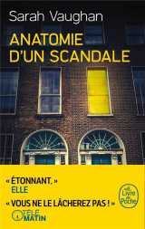 Anatomie d'un scandale