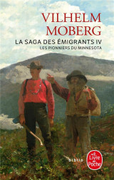 La saga des emigrants t.4  -  les pionniers du minnesota
