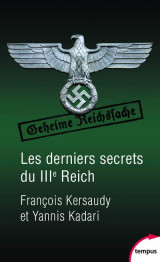 Les derniers secrets du iiie reich