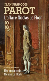 Les enquetes de nicolas le floch t.4 : l'affaire nicolas le floch