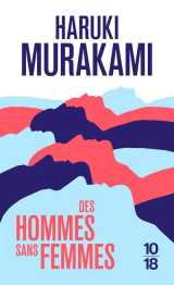 Des hommes sans femmes