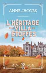 L'heritage de la villa aux etoffes