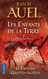 Les enfants de la terre - tome 6 le pays des grottes sacrées - deuxième partie