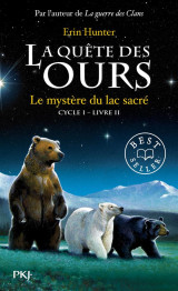 La quete des ours - cycle 1 tome 2 : le mystere du lac sacre
