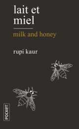 Lait et miel / milk and honey