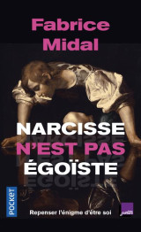 Narcisse n'est pas egoiste