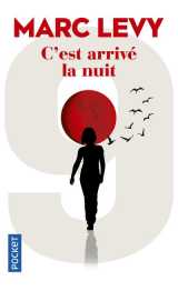 9 tome 1 : c'est arrive la nuit