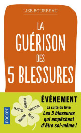 La guerison des 5 blessures