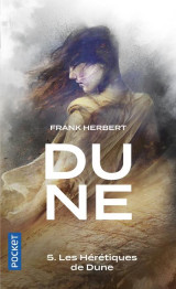 Dune tome 5 : les heretiques de dune