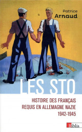 Les sto. histoire des francais requis en allemagne nazie 1942-1945