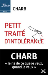 Petit traite d'intolerance