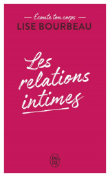 Les relations intimes  -  ecoute ton corps