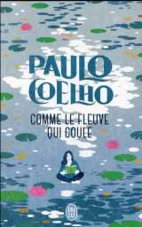 Comme le fleuve qui coule