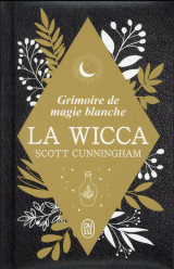 La wicca - edition collector - grimoire de magie blanche