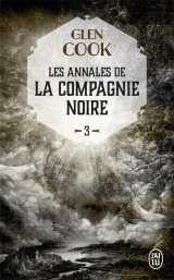 Les annales de la compagnie noire tome 3 : la rose blanche