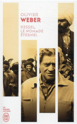 Kessel, le nomade eternel