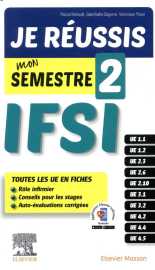 Je reussis mon semestre 2 ! ifsi - les fiches indispensables pour l-etudiant infirmier + evaluations