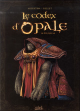 Les forets d'opale hors-serie : le codex d'opale tome 1  -  approche structurelle de la civilisation d'opale