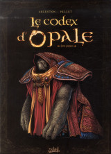 Les forets d'opale hors-serie : le codex d'opale tome 1  -  approche structurelle de la civilisation d'opale