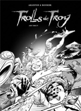 Trolls de troy t.23 : art brut