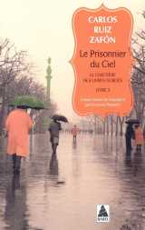 Le cimetiere des livres oublies t.3 - le prisonnier du ciel