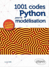 1001 codes python pour la modelisation - special prepas