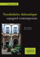 Vocabulaire thematique  -  espagnol contemporain (3e edition)