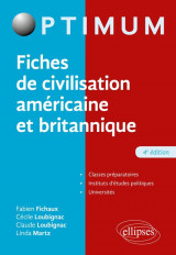 Fiches de civilisation americaine et britannique - 4e edition