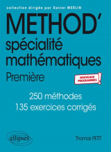 Method' : specialite mathematiques : premiere  -  nouveaux programmes