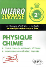 Interro surprise : physique chimie  -  2de  -  nouveaux programmes